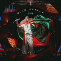 OLHO MARROM - Ao Vivo em Lisboa