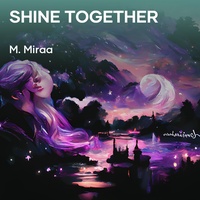 Shine together