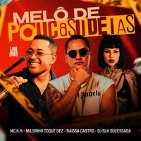Melô de Poucas Ideias 2