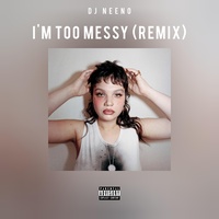 I'm Too Messy - Gqom Bootleg