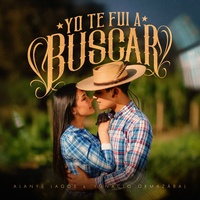 Yo Te Fui a Buscar