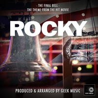 The Final Bell (From "Rocky")