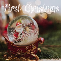 First Christmas