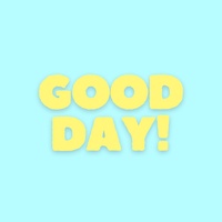 GOOD DAY!
