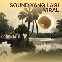 Sound Yang Lagi Viral