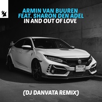 In And Out Of Love - DJ Danvata Remix