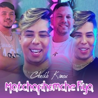 Matchafihoumche Fiya