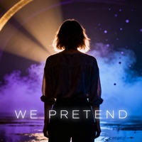 We Pretend