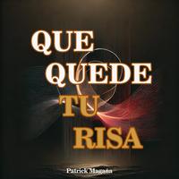 Que quede tu risa