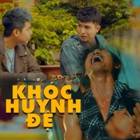 Khóc Huynh Đệ