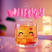 Whiskey - Radio Mix