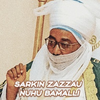 Sarkin Zazzau Nuhu Bamalli