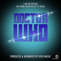 I Am The Doctor (From "Doctor Who")