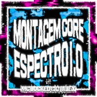 Montagem Core Espectro 1.0 (Super Slowed)