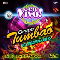 Tumbao de Cumbias 2: La Cola / Tonta - En Vivo