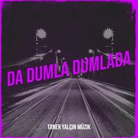 Da Dumla Dumlada