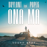 Ona Ma - SOUND BASS Remix