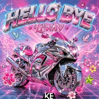 HELLO BYE