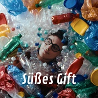 Süßes Gift