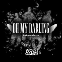 Oh My Darling