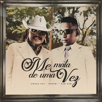 Me Mata de uma Vez - Eletronejo