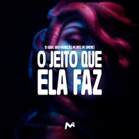 O JEITO QUE ELA FAZ