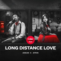 Long Distance Love | Coke Studio Bangla - E Ekaki Mon