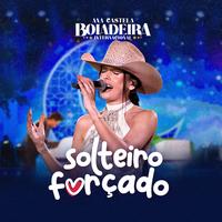 Solteiro Forçado - Ao Vivo