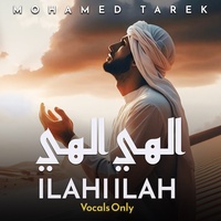 ILAHI ILAHI (Vocals Only)