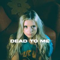 Dead to Me