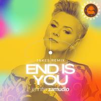 End Is You - JaKeS Remix