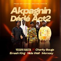 Akpagnin Dédé Act2