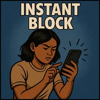 Instant Block