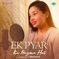 Ek Pyar Ka Nagma Hai