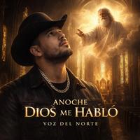 Anoche Dios Me Habló