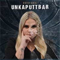 Unkaputtbar