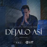 Déjalo Así - Versión Radio