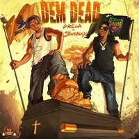 DEM DEAD