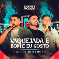 Vaquejada é Bom e Eu Gosto - Ao Vivo