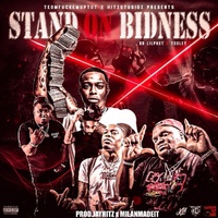 Stand On Bidness