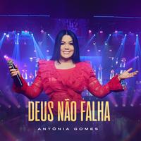 Deus Não Falha