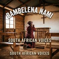 Bambelela Nami