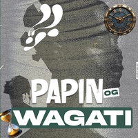 Wagati - Papin Og