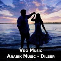 Arabik Music - Dilber