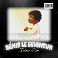 Bénis Le Seigneur
