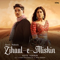 Zihaal e Miskin - Flute Version
