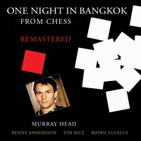 One Night In Bangkok - Original Single Version / From “Chess”