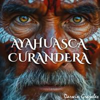 Ayahuasca Curandera