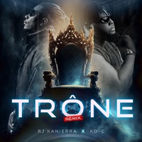 Trône (feat. Ko-c) (Remix)
