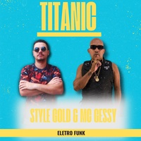 Titanic - Eletro Funk